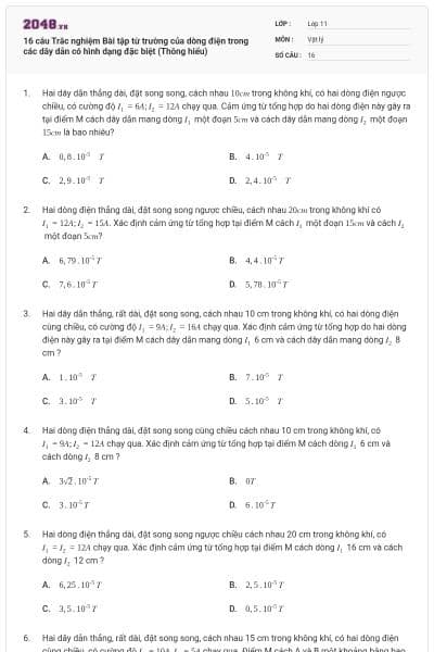 16 câu Trắc nghiệm Bài tập từ trường của dòng điện trong các dây dẫn có hình dạng đặc biệt (Thông hiểu)