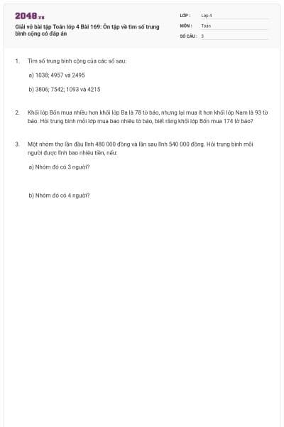 Giải vở bài tập Toán lớp 4 Bài 169: Ôn tập về tìm số trung bình cộng có đáp án
