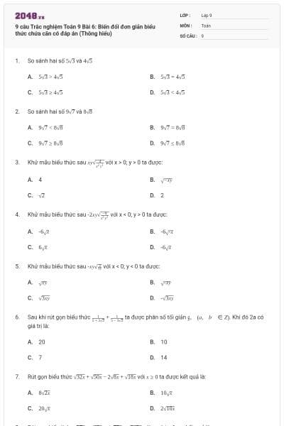 9 câu Trắc nghiệm Toán 9 Bài 6: Biến đổi đơn giản biểu thức chứa căn có đáp án (Thông hiểu)
