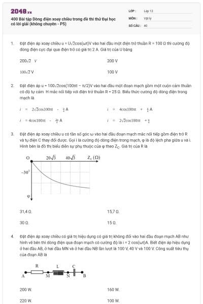 400 Bài tập Dòng điện xoay chiều trong đề thi thử Đại học có lời giải (không chuyên - P5)