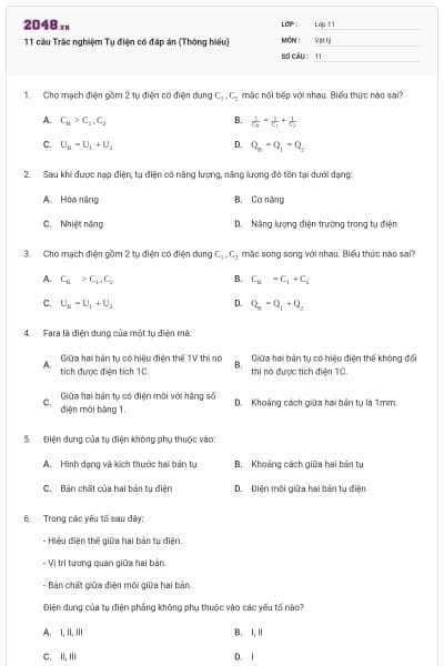 11 câu Trắc nghiệm Tụ điện có đáp án (Thông hiểu)