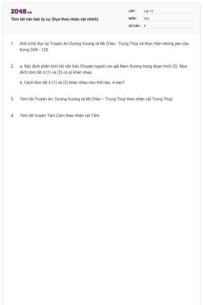 Tóm tắt văn bản tự sự (Dựa theo nhân vật chính)