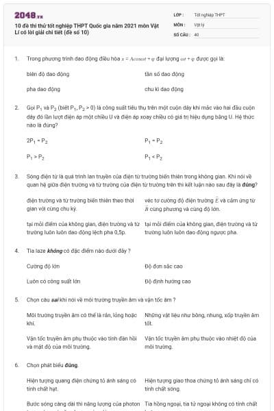 10 đề thi thử tốt nghiệp THPT Quốc gia năm 2021 môn Vật Lí có lời giải chi tiết (đề số 10)
