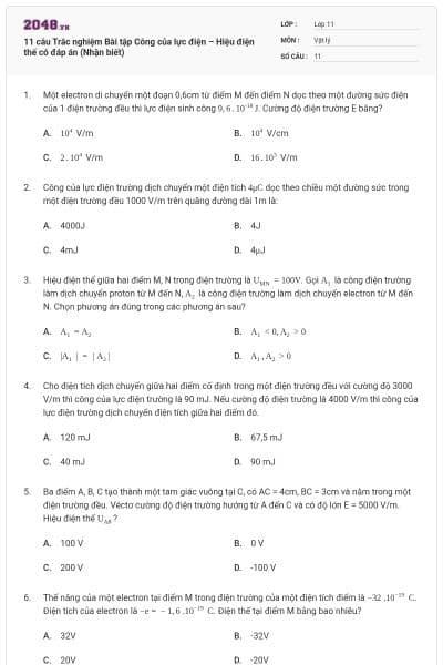 11 câu Trắc nghiệm Bài tập Công của lực điện – Hiệu điện thế có đáp án (Nhận biết)
