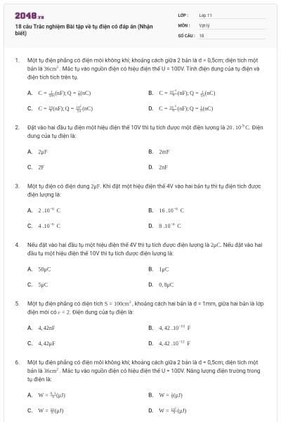 18 câu Trắc nghiệm Bài tập về tụ điện có đáp án (Nhận biết)