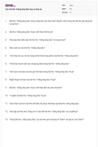 Câu hỏi bài: Viếng lăng Bác hay có đáp án