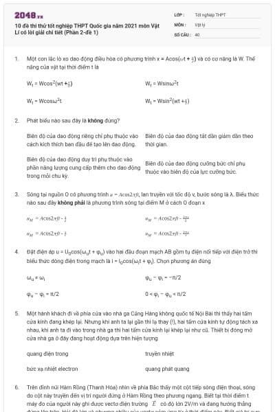 10 đề thi thử tốt nghiệp THPT Quốc gia năm 2021 môn Vật Lí có lời giải chi tiết (Phần 2-đề 1)