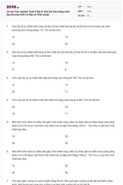 20 câu Trắc nghiệm Toán 9 Bài 8: Giải bài toán bằng cách lập phương trình có đáp án (Vận dụng)