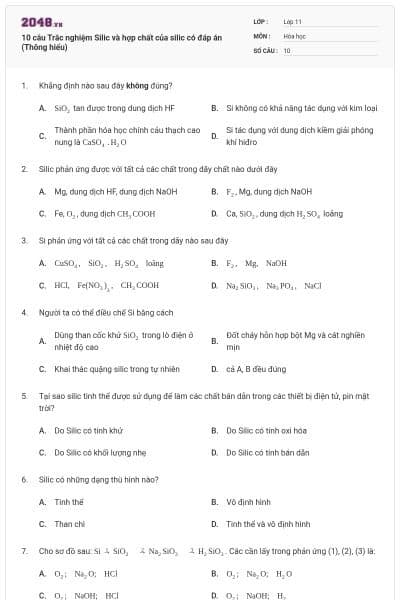 10 câu Trắc nghiệm Silic và hợp chất của silic có đáp án (Thông hiểu)