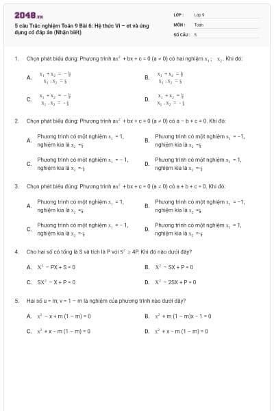 5 câu Trắc nghiệm Toán 9 Bài 6: Hệ thức Vi – et và ứng dụng có đáp án (Nhận biết)