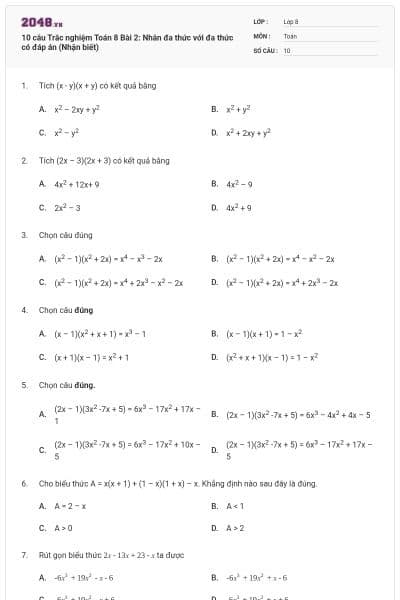 10 câu Trắc nghiệm Toán 8 Bài 2: Nhân đa thức với đa thức có đáp án (Nhận biết)