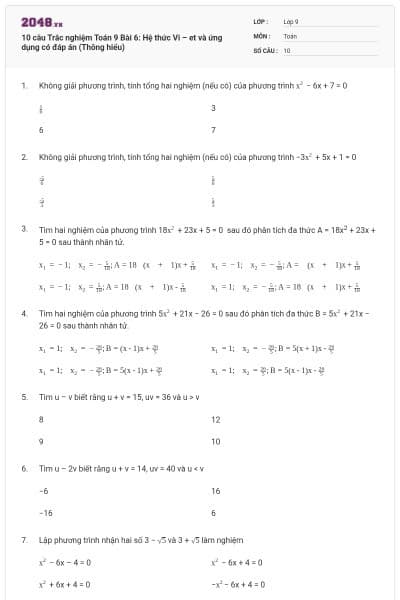 10 câu Trắc nghiệm Toán 9 Bài 6: Hệ thức Vi – et và ứng dụng có đáp án (Thông hiểu)