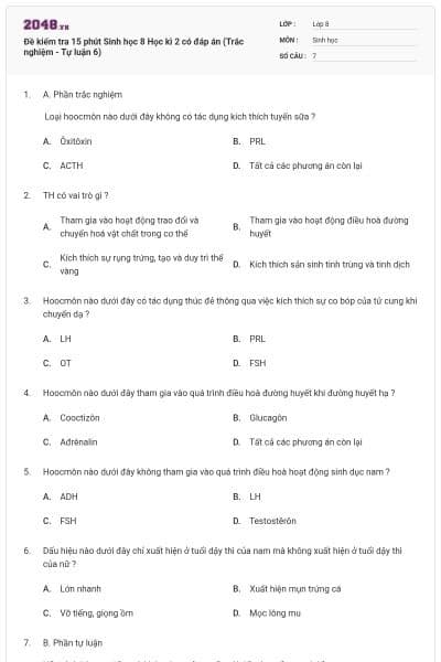 Đề kiểm tra 15 phút Sinh học 8 Học kì 2 có đáp án (Trắc nghiệm - Tự luận 6)