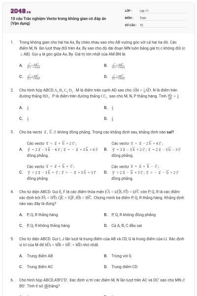 10 câu Trắc nghiệm Vectơ trong không gian có đáp án (Vận dụng)