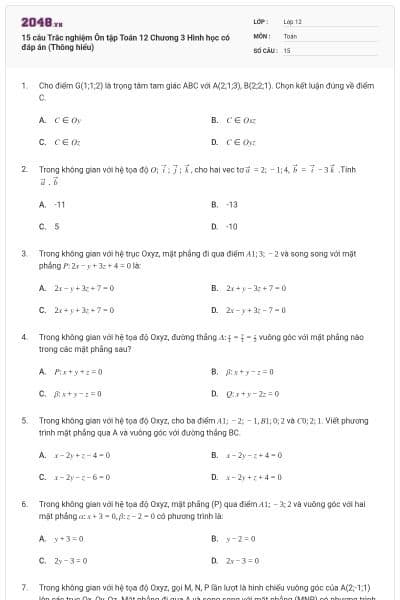 15 câu Trắc nghiệm Ôn tập Toán 12 Chương 3 Hình học có đáp án (Thông hiểu)