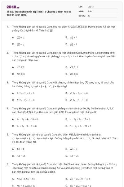 15 câu Trắc nghiệm Ôn tập Toán 12 Chương 3 Hình học có đáp án (Vận dụng)