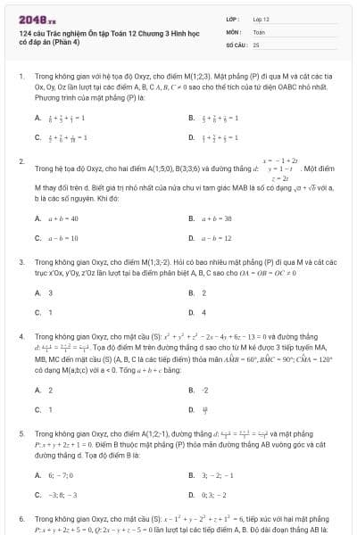 124 câu Trắc nghiệm Ôn tập Toán 12 Chương 3 Hình học có đáp án (Phần 4)