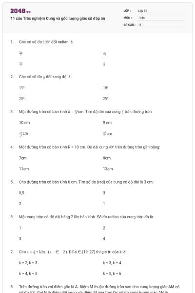 11 câu Trắc nghiệm Cung và góc lượng giác có đáp án
