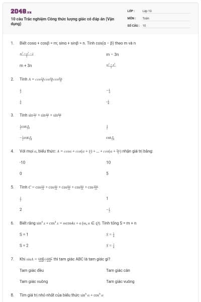 10 câu Trắc nghiệm Công thức lượng giác có đáp án (Vận dụng)