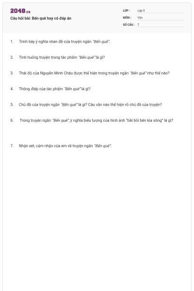 Câu hỏi bài: Bến quê hay có đáp án