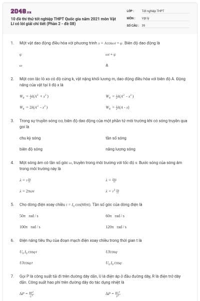 10 đề thi thử tốt nghiệp THPT Quốc gia năm 2021 môn Vật Lí có lời giải chi tiết (Phần 2 - đề 08)