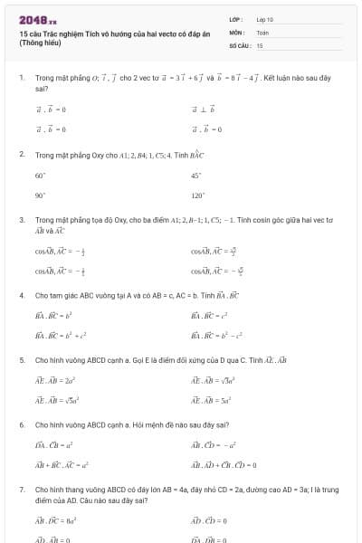 15 câu Trắc nghiệm Tích vô hướng của hai vectơ có đáp án (Thông hiểu)