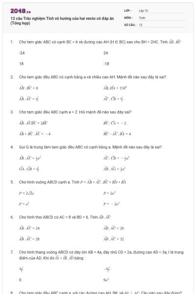 12 câu Trắc nghiệm Tích vô hướng của hai vectơ có đáp án (Tổng hợp)