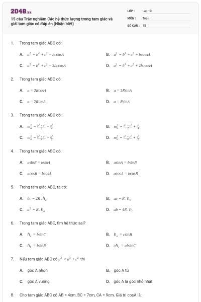 15 câu Trắc nghiệm Các hệ thức lượng trong tam giác và giải tam giác có đáp án (Nhận biết)