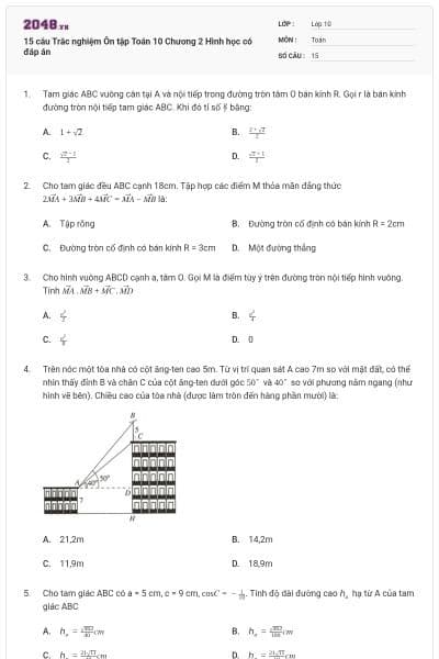 15 câu Trắc nghiệm Ôn tập Toán 10 Chương 2 Hình học có đáp án
