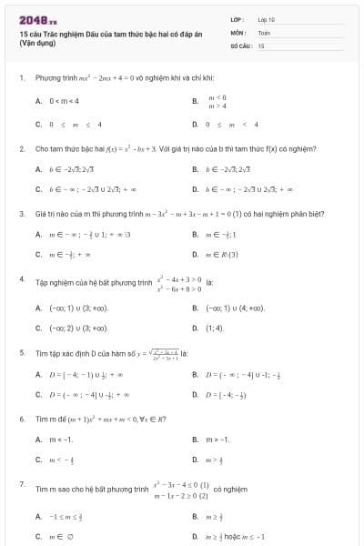 15 câu Trắc nghiệm Dấu của tam thức bậc hai có đáp án (Vận dụng)