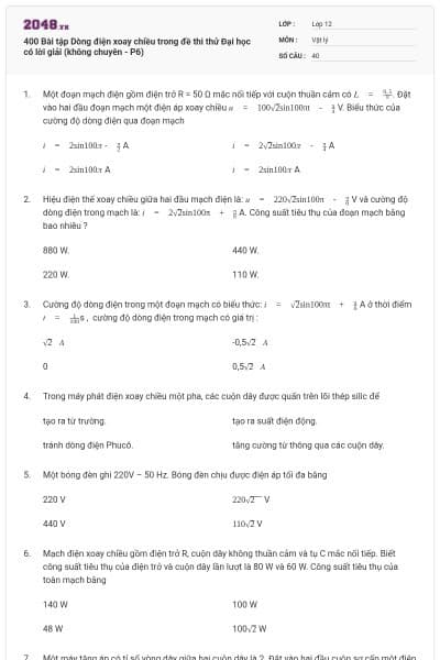 400 Bài tập Dòng điện xoay chiều trong đề thi thử Đại học có lời giải (không chuyên - P6)