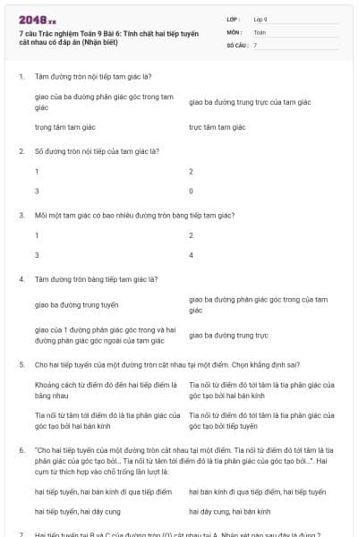 7 câu Trắc nghiệm Toán 9 Bài 6: Tính chất hai tiếp tuyến cắt nhau có đáp án (Nhận biết)