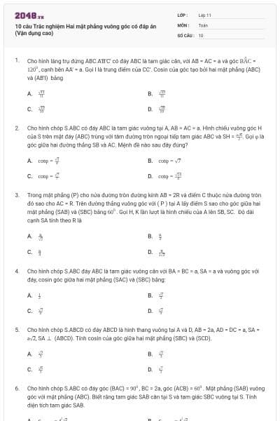 10 câu Trắc nghiệm Hai mặt phẳng vuông góc có đáp án (Vận dụng cao)