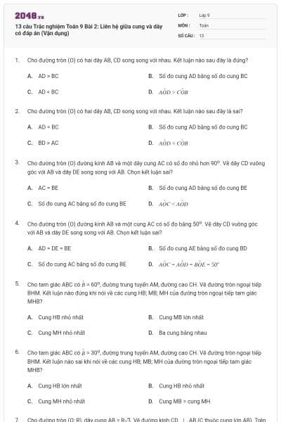 13 câu Trắc nghiệm Toán 9 Bài 2: Liên hệ giữa cung và dây có đáp án (Vận dụng)