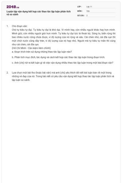 Luyện tập vận dụng kết hợp các thao tác lập luận phân tích và so sánh