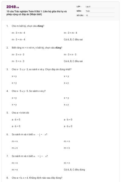10 câu Trắc nghiệm Toán 8 Bài 1: Liên hệ giữa thứ tự và phép cộng có đáp án (Nhận biết)