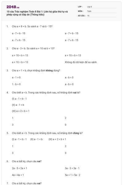10 câu Trắc nghiệm Toán 8 Bài 1: Liên hệ giữa thứ tự và phép cộng có đáp án (Thông hiểu)