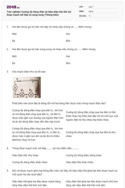 Trắc nghiệm Cường độ dòng điện và hiệu điện thế đối với đoạn mạch nối tiếp và song song (Thông hiểu)