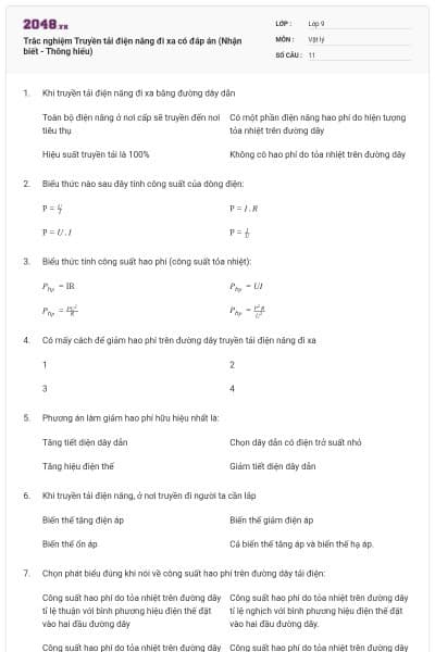 Trắc nghiệm Truyền tải điện năng đi xa có đáp án (Nhận biết - Thông hiểu)