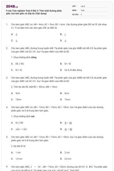 9 câu Trắc nghiệm Toán 8 Bài 3: Tính chất đường phân giác của tam giác có đáp án (Vận dụng)