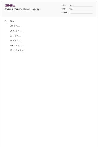 Vở bài tập Toán lớp 2 Bài 41: Luyện tập