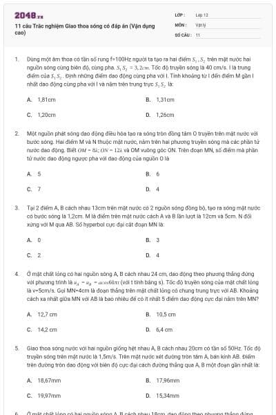11 câu Trắc nghiệm Giao thoa sóng có đáp án (Vận dụng cao)
