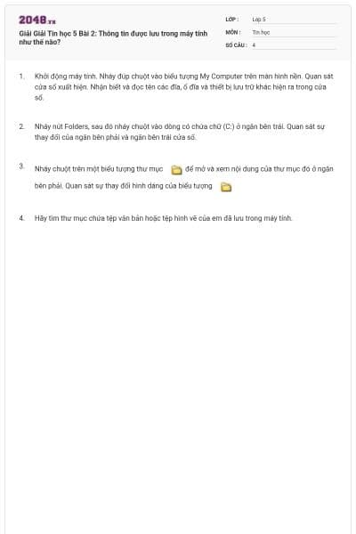 Giải Giải Tin học 5 Bài 2: Thông tin được lưu trong máy tính như thế nào?