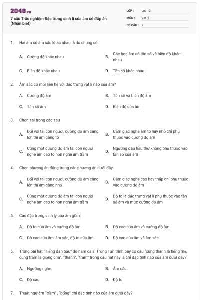 7 câu Trắc nghiệm Đặc trưng sinh lí của âm có đáp án (Nhận biết)