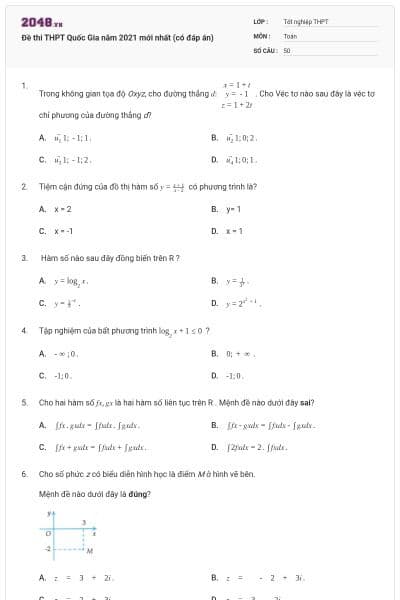 Đề thi THPT Quốc Gia năm 2021 mới nhất (có đáp án)