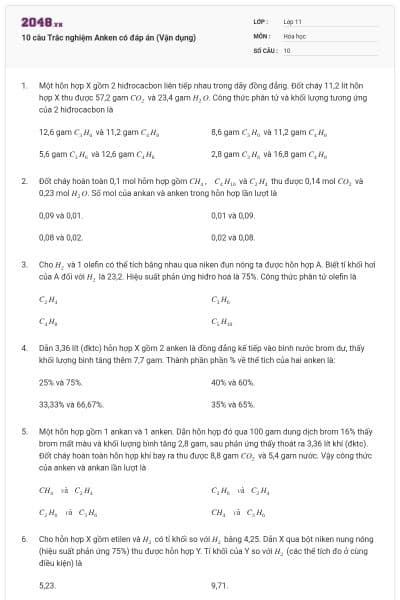10 câu Trắc nghiệm Anken có đáp án (Vận dụng)