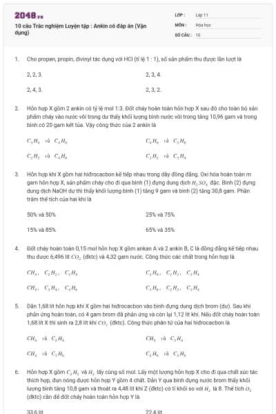 10 câu Trắc nghiệm Luyện tập : Ankin có đáp án (Vận dụng)