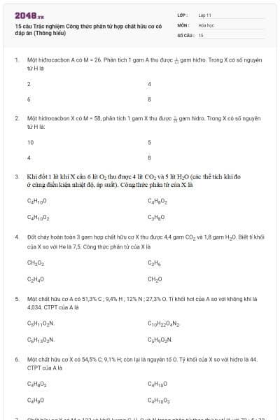 15 câu  Trắc nghiệm Công thức phân tử hợp chất hữu cơ có đáp án (Thông hiểu)