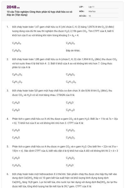 10 câu  Trắc nghiệm Công thức phân tử hợp chất hữu cơ có đáp án (Vận dụng)