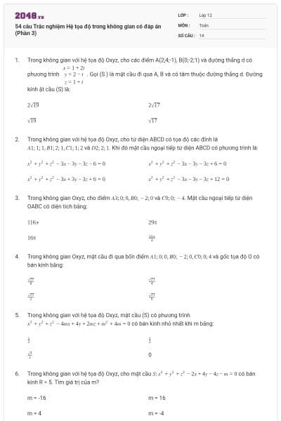 54 câu Trắc nghiệm Hệ tọa độ trong không gian có đáp án (Phần 3)